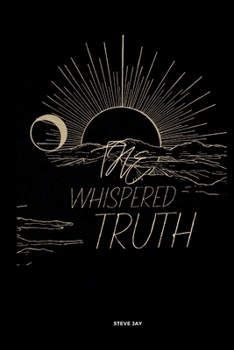 Paperback The Whispered Truths Book