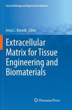 Paperback Extracellular Matrix for Tissue Engineering and Biomaterials Book
