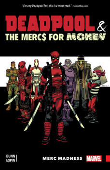 Paperback Deadpool & the MERCS for Money Vol. 0: Merc Madness Book