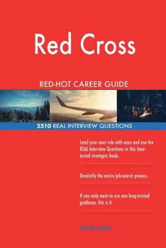 Paperback Red Cross RED-HOT Career Guide; 2510 REAL Interview Questions Book