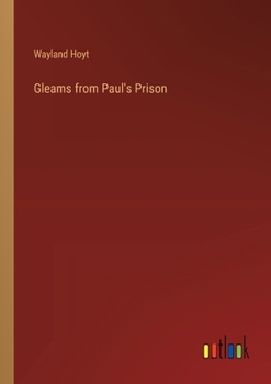 Paperback Gleams from Paul's Prison Book