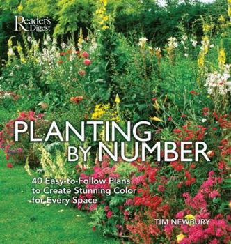 Paperback Planting-By-Numbers: 40 Easy-To-Follow Plans to Create Stunning Color for Every Space Book