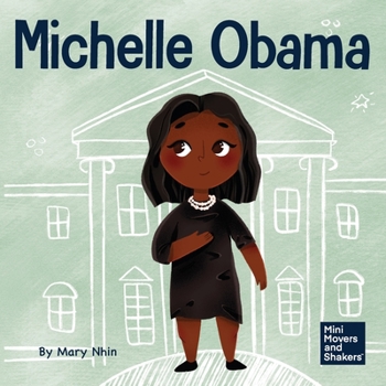 Paperback Michelle Obama: A Kid's Book About Turning Adversity into Advantage Book