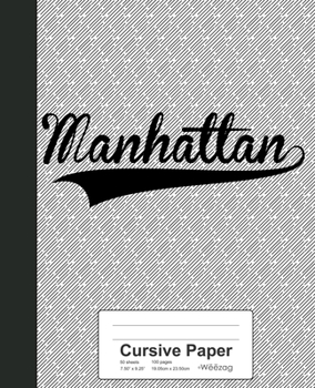Paperback Cursive Paper: MANHATTAN Notebook Book