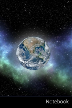 Notebook: Terra, Pianeta, Spazio, Stelle taccuino / agenda / quaderno delle annotazioni / diario / libro di scrittura / carnet /  zibaldone - 6 x 9 ... x 22,86 cm), 110 pagine, superficie lucida.