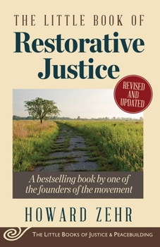 Paperback The Little Book of Restorative Justice Book