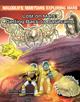 Library Binding Lost on Mars: Getting Back to Basecamp Book