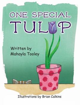 Hardcover "One Special Tulip" Book