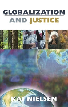 Hardcover Globalization and Justice Book
