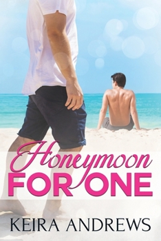 Paperback Honeymoon for One: May/December Gay Romance Book