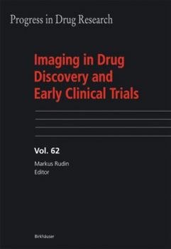 Hardcover Imaging in Drug Discovery and Early Clinical Trials (Progress in Drug Research) Book