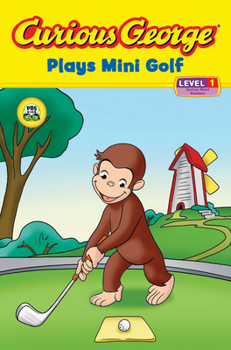 Curious George Plays Mini Golf TV Reader (Curious George Early Readers)
