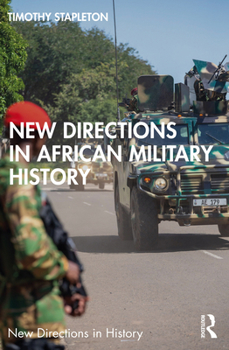 Paperback New Directions in African Military History Book