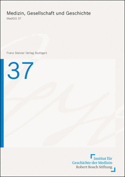 Paperback Medizin, Gesellschaft Und Geschichte 37 (2019) [German] Book