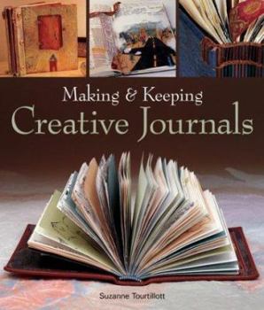 Paperback Making & Keeping Creative Journals Book