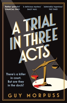 Paperback A Trial in Three Acts Book