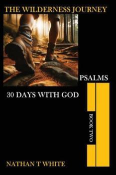 Paperback The Wilderness Journey Book Two Book