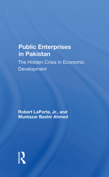 Hardcover Public Enterprises in Pakistan: The Hidden Crisis in Economic Development Book