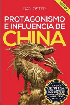 Paperback Protagonismo E Influencia de China [Spanish] Book