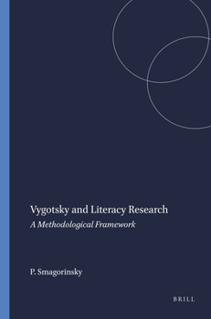 Paperback Vygotsky and Literacy Research: A Methodological Framework Book