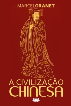 Paperback A Civilização Chinesa [Portuguese] Book