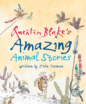 Hardcover Quentin Blake's Amazing Animal Stories Book