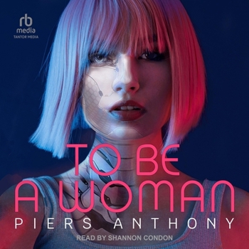 To Be a Woman - Book #1 of the Metal Maiden Series