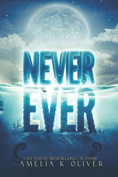 Never Ever - Book #1 of the Everly Davis Chronicles