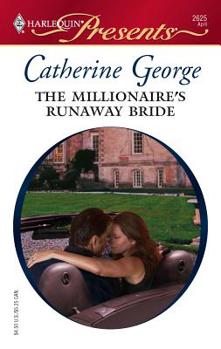 Mass Market Paperback The Millionaire's Runaway Bride: Dinner at 8 Book