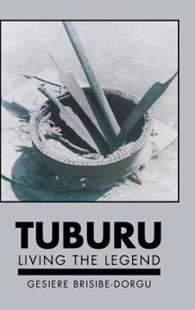 Hardcover Tuburu: Living the Legend Book