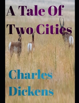 Paperback A Tale of Two Cities (Annotated) Book