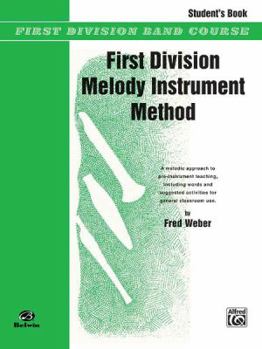 Paperback First Division Melody Instrument Method: Student's Book