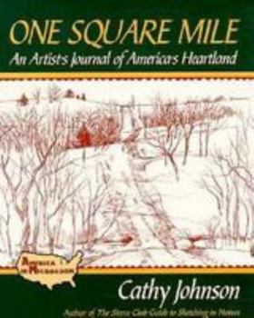 Paperback One Square Mile: An Artist's Journal of America's Heartland Book