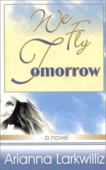 Paperback We Fly Tomorrow Book