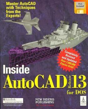 Paperback Inside AutoCAD 13 for DOS: With Disk Book