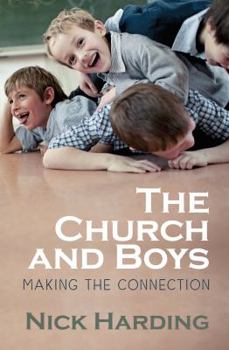 Paperback The Church and Boys: Making the Connection Book