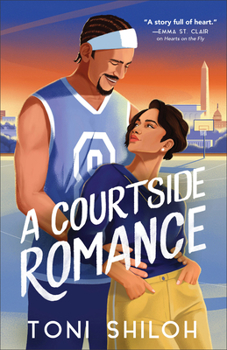 A Courtside Romance: A Sweet Basketball Love Story (A Christian Contemporary Romance with a Single Mom, a Sports Star, and a Fake Dating Scheme)