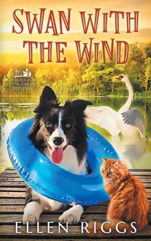 Paperback Swan with the Wind (Bought-the-Farm Mystery) Book