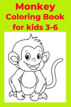 Paperback Monkey Coloring Book for kids 3-6 Book