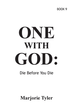 Paperback One With God: Die Before You Die Book