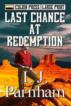 Last Chance at Redemption: Large Print (McBain Large Print)