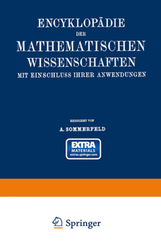 Encyklopadie Der Mathematischen Wissenschaften Mit Einschluss Ihrer Anwendungen: Bd. 5, Teil 1. Physik