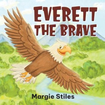Paperback Everett the Brave Book