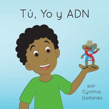 Paperback Tú, Yo y ADN [Spanish] Book