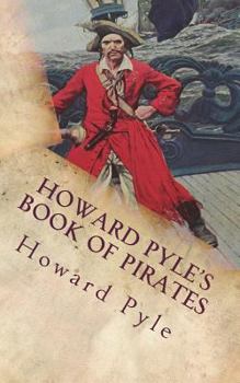 Paperback Howard Pyle's Book of Pirates Book