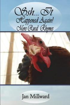 Paperback Shh... It Happened Again! More Rural Rhymes Book