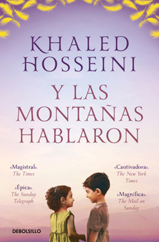 Y Las Montañas Hablaron / And the Mountains Spoke