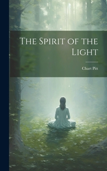 Hardcover The Spirit of the Light Book