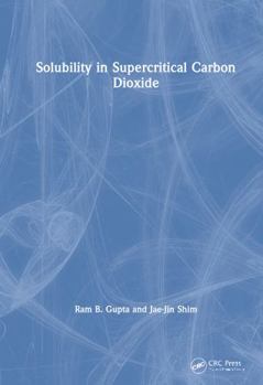 Hardcover Solubility in Supercritical Carbon Dioxide Book