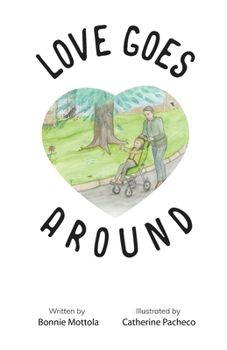 Paperback Love Goes Around Book